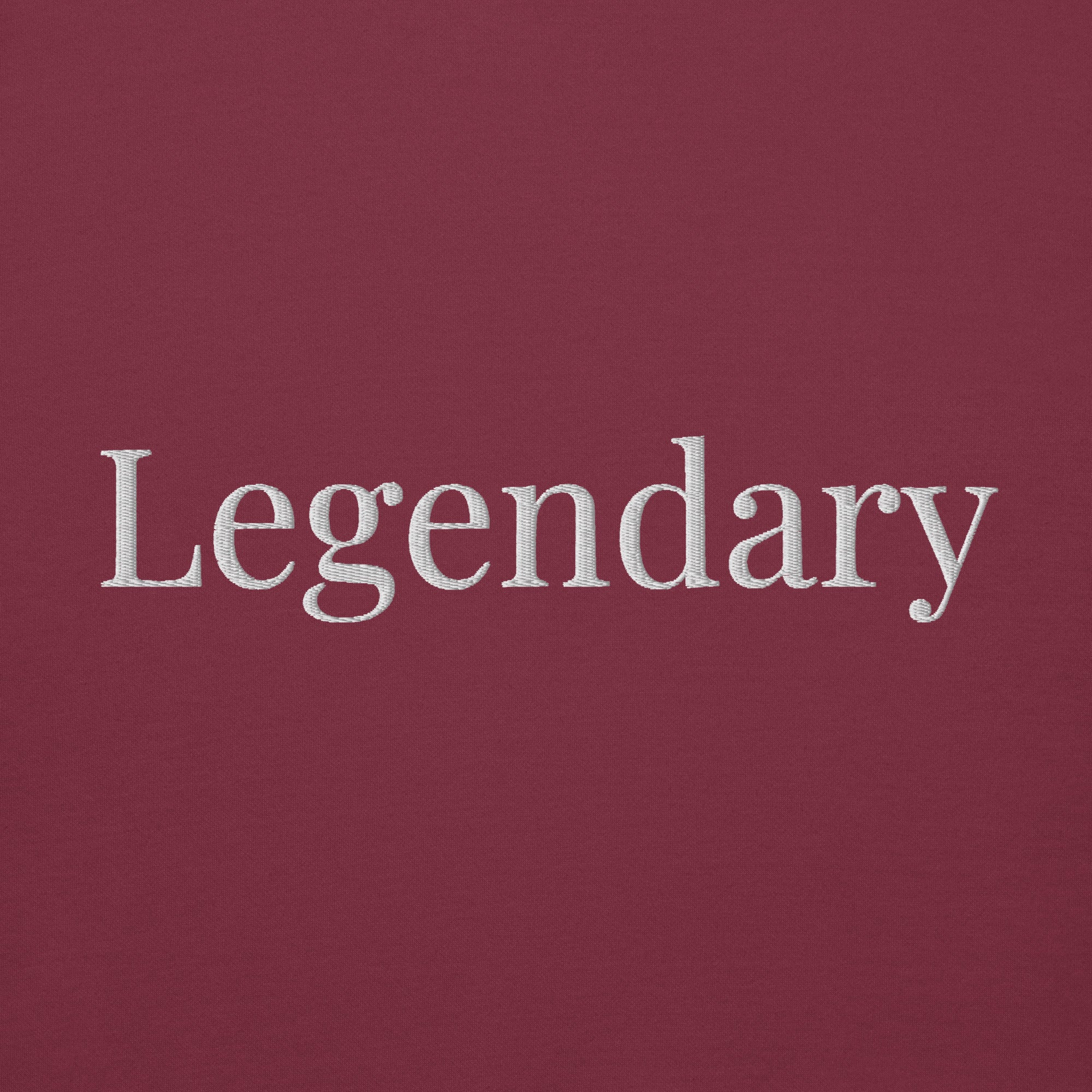 Legendary Hoodie