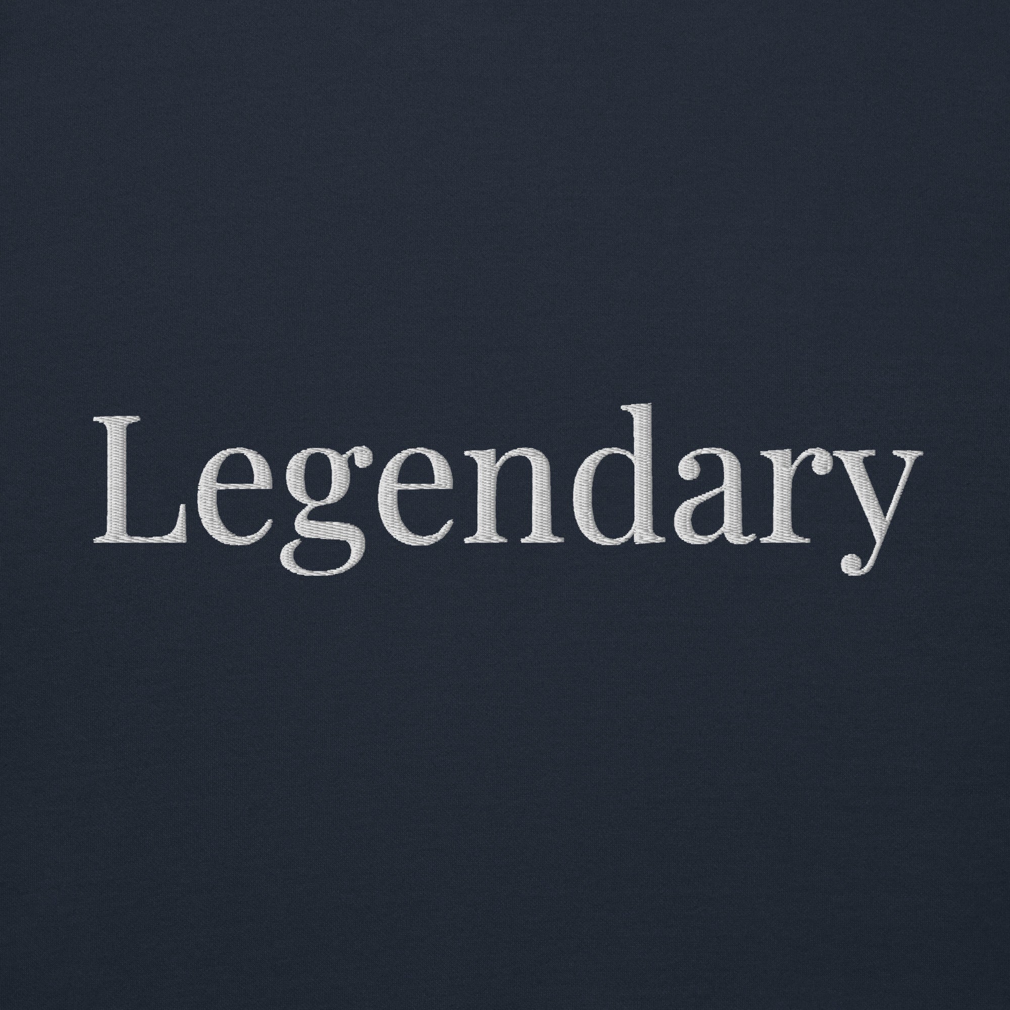 Legendary Hoodie